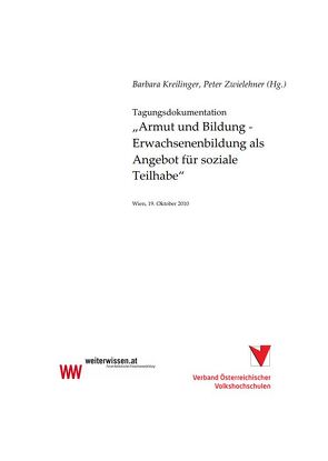 Armut und Bildung – Erwachsenenbildung als Angebot für soziale Teilhabe von Kreilinger,  Barbara, Zwielehner,  Peter