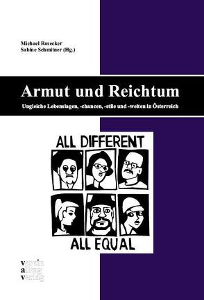 Armut und Reichtum von Rosecker,  Michael, Schmitner,  Sabine