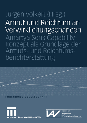 Armut und Reichtum an Verwirklichungschancen von Volkert,  Jürgen