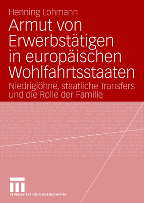 Armut von Erwerbstätigen in europäischen Wohlfahrtsstaaten von Lohmann,  Henning