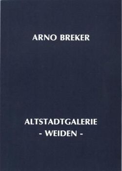 Arno Breker – Skulpturen, Handzeichnungen, Druckgraphiken von Beer,  Michael, Fuchs,  Ernst, Nallathamby,  John B, Ott-Rothballer,  Ingeborg, Probst,  Volker G, Wagner,  Winifred