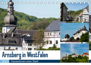 Arnsberg in Westfalen (Tischkalender 2023 DIN A5 quer) von Möller,  Christof