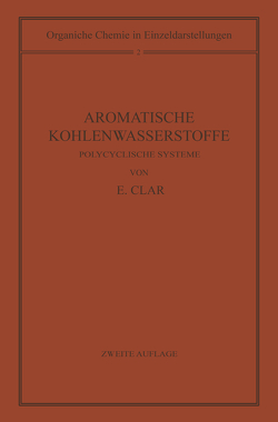 Aromatische Kohlenwasserstoffe von Clar,  Erich, Cook,  J.W.