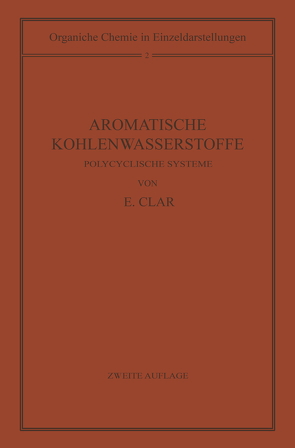 Aromatische Kohlenwasserstoffe von Clar,  Erich, Cook,  J.W.