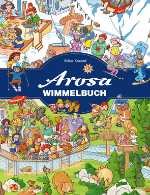 Arosa Wimmelbuch von Konrad,  Volker