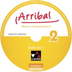 ¡Arriba! / ¡Arriba! Audio-CD Collection 2 von Bentlage,  Susanne, Bravo,  Susanne, Fey,  Johanna, Flöel,  Maricel Garcia de, Hohmann,  Melanie, Marx,  Jochen