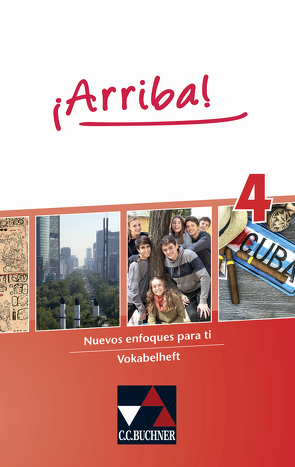 ¡Arriba! / ¡Arriba! Vokabelheft 4 von Hohmann,  Melanie