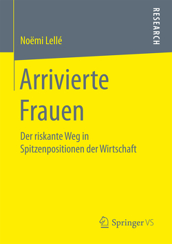 Arrivierte Frauen von Lellé,  Noëmi