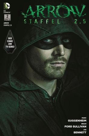 Arrow (Comic zur TV-Serie): Staffel 2.5 von Bennett,  Joe, Guggenheim,  Marc