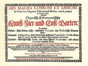 Ars magna consoni et dissoni von Frieberger,  Rupert G, Speth,  Johann