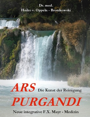 Ars purgandi von von Oppeln-Bronikowski,  Heiko