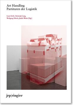 Art Handling von Dommann,  Monika, Kolb,  Lucie, Lang,  Christoph, Mader,  Rachel, Miller,  Simone, Schneemann,  Peter, Ullrich,  Wolfgang, Vogt,  Tobias, Welter,  Judith, Wyss,  Beat