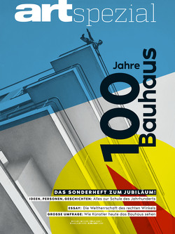 ART Spezial 1/2019 – 100 JAHRE BAUHAUS von Sommer,  Tim