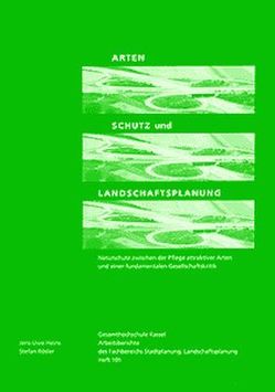 Arten, Schutz und Landschaftsplanung von Heins,  J U, Rösler,  S