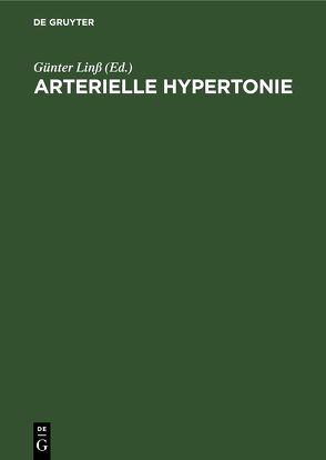 Arterielle Hypertonie von Linß,  Günter