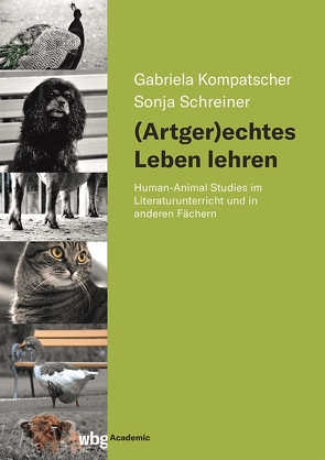 (Artger)echtes Leben lehren von Kompatscher Gufler,  Gabriela, Schreiner,  Sonja