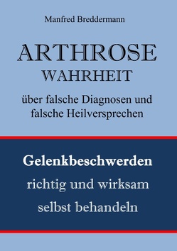 Arthrose von Breddermann,  Manfred