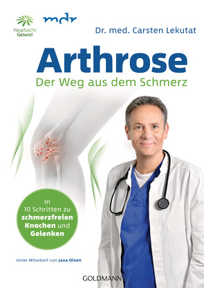 Arthrose – Der Weg aus dem Schmerz von Lekutat,  Carsten