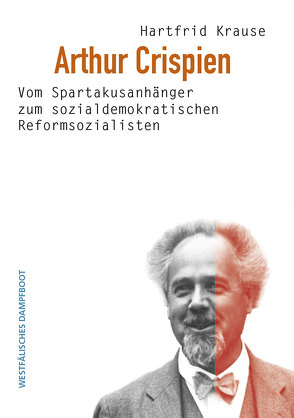 Arthur Crispien von Krause,  Hartfrid