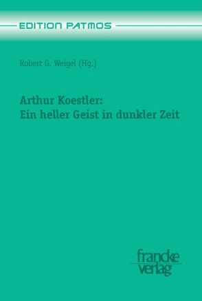 Arthur Koestler von Weigel,  Robert G.