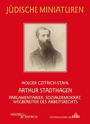 Arthur Stadthagen von Czitrich-Stahl,  Holger