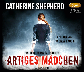 Artiges Mädchen von Pages,  Svenja, Shepherd,  Catherine