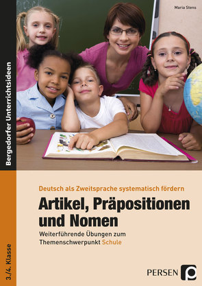 Artikel, Präpositionen und Nomen – Schule 3/4 von Stens,  Maria