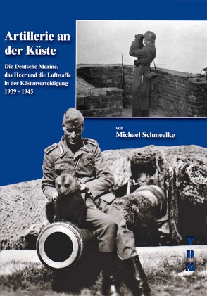 Artillerie an der Küste von Schmeelke,  Michael