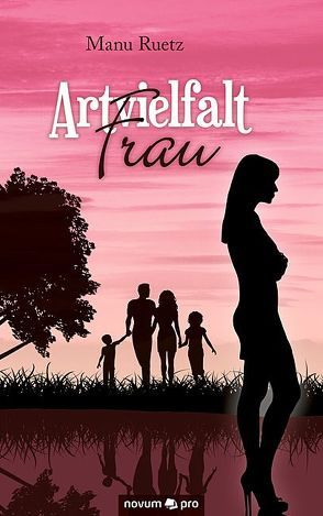 Artvielfalt Frau von Ruetz,  Manu