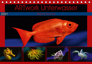 Artwork Unterwasser – Erlebnis Tauchen (Tischkalender 2021 DIN A5 quer) von Gödecke,  Dieter