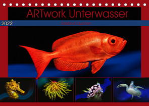 Artwork Unterwasser – Erlebnis Tauchen (Tischkalender 2022 DIN A5 quer) von Gödecke,  Dieter