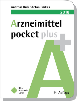 Arzneimittel pocket plus 2018 von Endres,  Stefan, Ruß,  Andreas