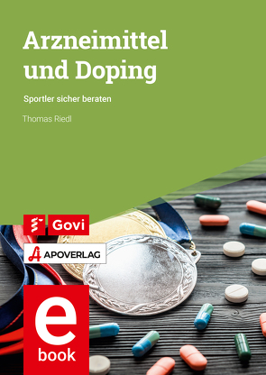 Arzneimittel und Doping von Riedl,  Thomas