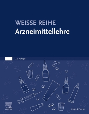 Arzneimittellehre von Elsevier GmbH