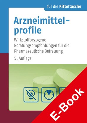 Arzneimittelprofile für die Kitteltasche von Anschütz,  Martin, Framm,  Almut, Framm,  Joachim, Heydel,  Erika, Mehrwald,  Anke, Schomaker,  Grit, Stranz,  Dörte