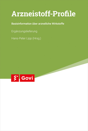 Arzneistoff-Profile 33. Ergänzungslieferung von Lipp,  Hans-Peter