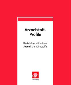 Arzneistoff-Profile von Lipp,  Hans-Peter