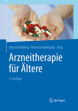 Arzneitherapie für Ältere von Burkhardt,  Heinrich, Wehling,  Martin