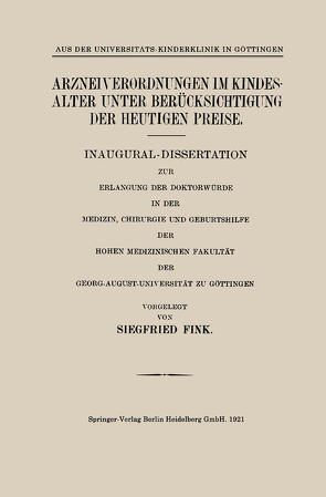 Arzneiverordnungen im Kindesalter unter Berücksichtigung der Heutigen Preise von Fink,  Siegfried