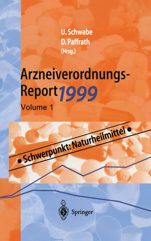 Arzneiverordnungs-Report 1999 von Paffrath,  Dieter, Schwabe,  Ulrich