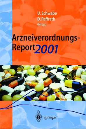 Arzneiverordnungs-Report 2001 von Paffrath,  Dieter, Schwabe,  Ulrich