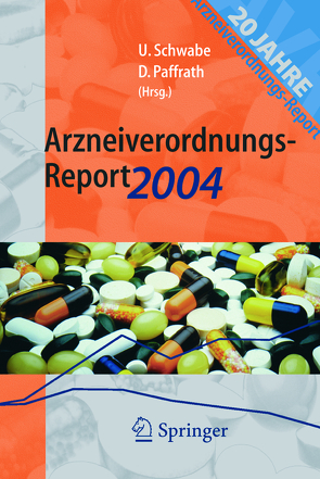 Arzneiverordnungs-Report 2004 von Paffrath,  Dieter, Schwabe,  Ulrich