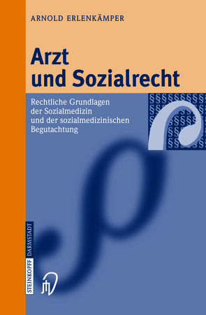 Arzt und Sozialrecht von Erlenkämper,  Arnold