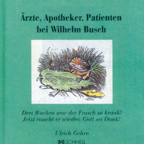 Ärzte, Apotheker, Patienten bei Wilhelm Busch von Gehre,  Ulrich