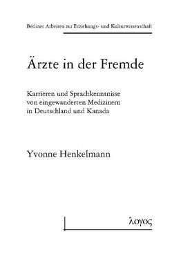 Ärzte in der Fremde von Henkelmann,  Yvonne