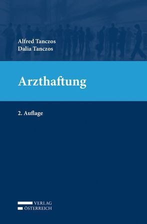 Arzthaftung von Tanczos,  Alfred, Tanczos,  Dalia