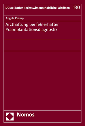 Arzthaftung bei fehlerhafter Präimplantationsdiagnostik von Kramp,  Angela