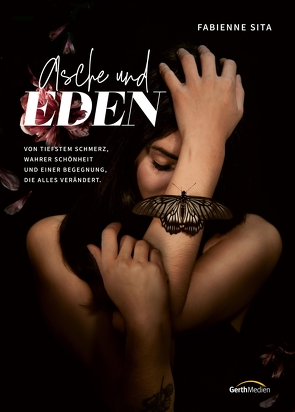 Asche und Eden von Sita,  Fabienne