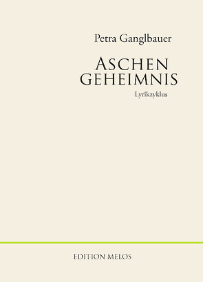 Aschengeheimnis von Bernhardt,  Alexandra, Ganglbauer,  Petra, Ondracek,  Josef