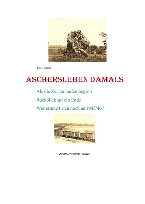 Aschersleben damals von Theuring,  Rolf